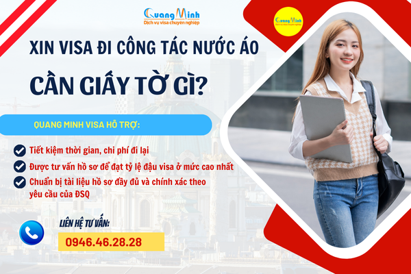 hướng dẫn hồ sơ xin visa công tác áo - quang minh visa